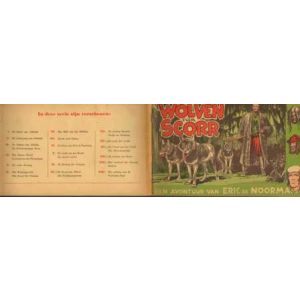 ERIC DE NOORMAN: 16: DE WOLVEN VAN SCORR (1952)