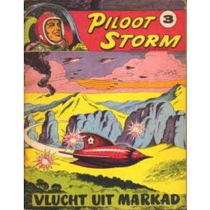 PILOOT STORM: 03: VLUCHT UIT MARKAD (1956)