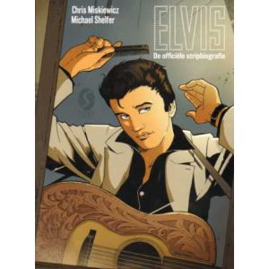 ELVIS: OFFICIËLE STRIPBIOGRAFIE (HC)