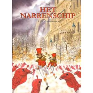 NARRENSCHIP: 09:DE KALKOENINVASIE