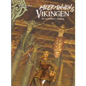 MEERMINNEN EN VIKINGEN: 04: DE ONZICHTBARE DREIGING
