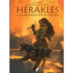 WIJSHEID VAN MYTHES: HERAKLES 3 DE APOTHEOSE VAN DE HALFGOD