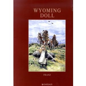 WYOMINGT DOLL: (FRANZ)
