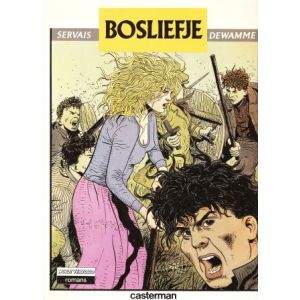 WORDT VERVOLGD ROMANS: BOSLIEFJE (SERVAIS)