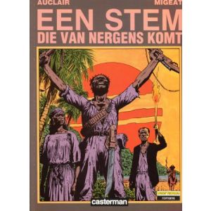 WORDT VERVOLGD ROMANS: STEM DIE VAN NERGENS KOMT