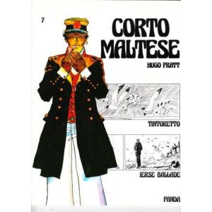 CORTO MALTESE: 07: TINTORETTO + IERSE BALLADE (1983)