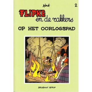 FENIX REEKS: 078: FLIPKE EN DE RAKKERS OP OORLOGSPAD