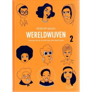 WERELDWIJVEN: 02: VROUWEN DIE DE WERELD NAAR HUN HAND ZETTEN