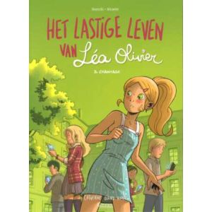 HET LASTIGE LEVEN VAN LÉA OLIVIER: 03: CHANTAGE 