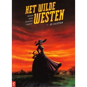 WILDE WESTEN: 01: LELIETUIN