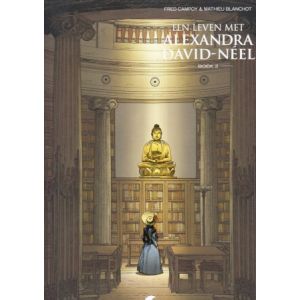 LEVEN MET ALEXANDRA DAVID-NÉEL: 02 (HC)