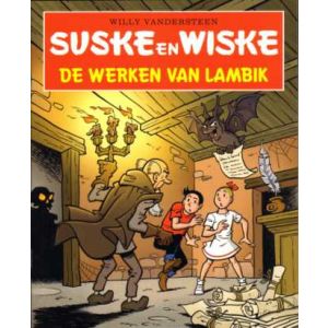 SUSKE EN WISKE IN HET KORT: DE WERKEN VAN LAMBIK