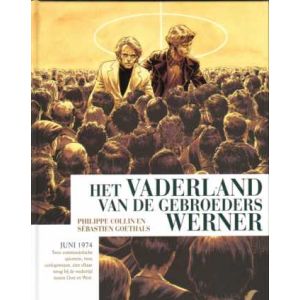 VADERLAND VAN DE GEBROEDERS WERNER: JUNI 1974 (HC)
