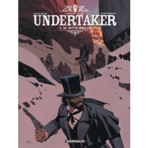 UNDERTAKER: 05: DE WITTE INDIAAN