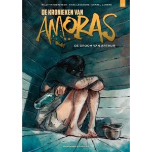 KRONIEKEN VAN AMORAS: 13: DE DROOM VAN ARTHUR