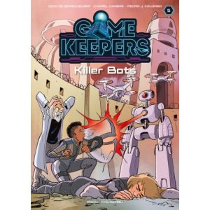 GAME KEEPSER: 05: KILLER BOTS