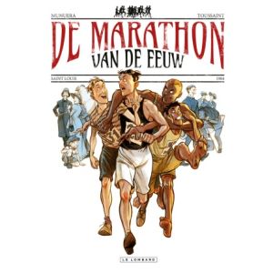 MARATHON VAN DE EEUW: 01: SAINT LOUIS 1904 (HC)