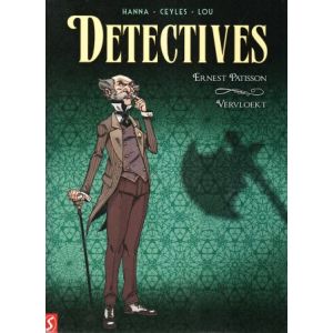 DETECTIVES: 03: ERNEST PATISSON 