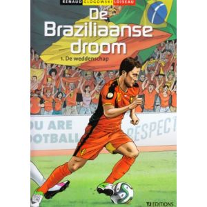 BRAZILIAANSE DROOM: 01: WEDDENSCHAP
