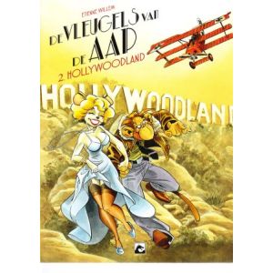 VLEUGELS VAN DE AAP: 02: HOLLYWOODLAND