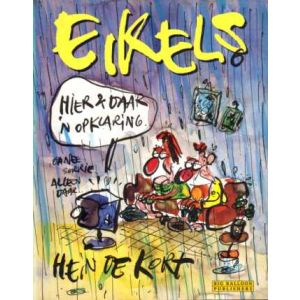 EIKELS: 06: HIER EN DAAR EEN OPKLARING (HEIN DE KORT)