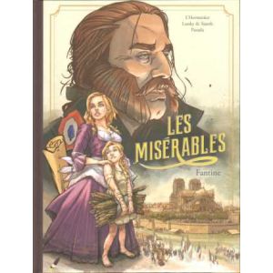 LES MISERABLES: 01: FANTINE (HC)