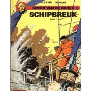 SIMON VAN DE RIVIER: 08: SCHIPBREUK 1