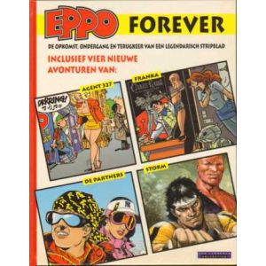 EPPO FOREVER: OPKOMST ONDERGANG EN TERUGKEER VAN EEN LEGENDARISCH STRIPBLAD (HC)