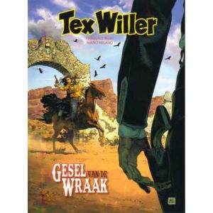 TEX WILLER: 10: GESEL VAN DE WRAAK