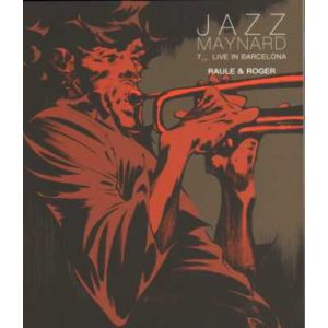 JAZZ MAYNARD: 07: LIVE IN BARCELONA