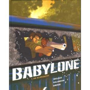 BABYLONE: 01: DE KLOPJACHT (HC)