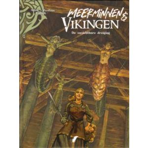 MEERMINNEN EN VIKINGEN: 04: DE ONZICHTBARE DREIGING (HC)