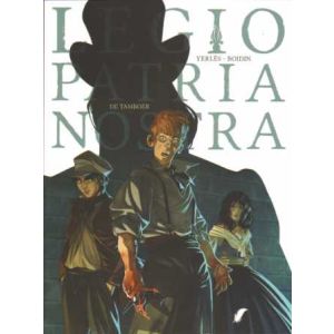 LEGIO PATRIA NOSTRA: 01: DE TAMBOER