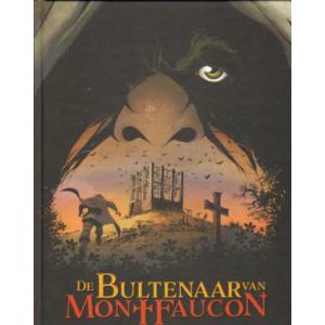 BULTENAAR VAN MONTFAUCON: 01: ONZE ZUSTER (HC)