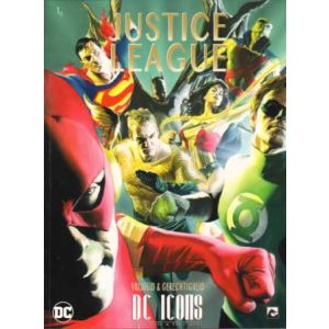 DC ICONS: 05: JUSTICE LEAGUE (ALEX ROSS)