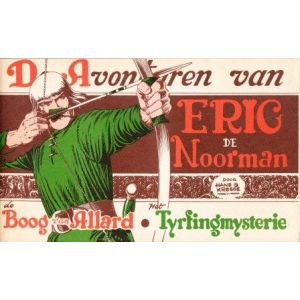 ERIC DE NOORMAN: SP: BOOG VAN ALLARD TYRFINGMYSTERIE
