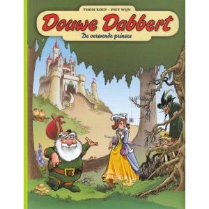 DOUWE DABBERT: 01: DE VERWENDE PRINSES (NIEUWE DRUK)