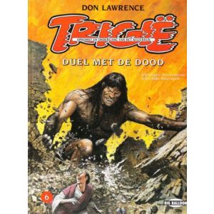TRIGIE: BB: 06: DUEL MET DE DOOD (HC)