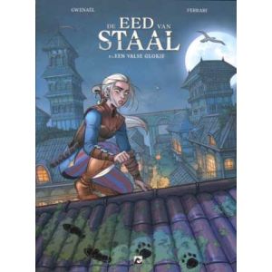 EED VAN STAAL: 01: EEN VALSE GLORIE