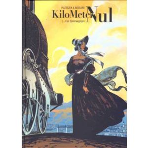 KILOMETER NUL: 01: EEN SPOORWEGEPOS (HC)