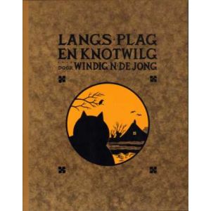 HEINZ: 19: LANGS PLAG EN KNOTWILG