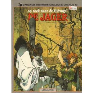 OP ZOEK NAAR DE TIJDVOGEL: 03: DE JAGER (1986)