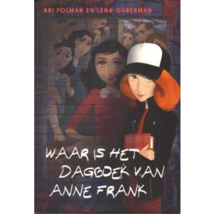 WAAR IS HET DAGBOEK VAN ANNE FRANK
