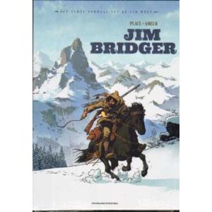 ECHTE VERHAAL VAN DE FAR WEST: 04: JIM BRIDGER (LUXE)