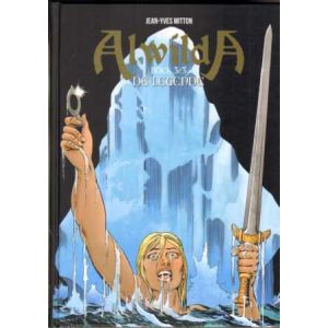 ALWILDA: 03: DE LEGENDE