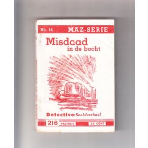 DICK BOS: TEN HAGEN 1E SERIE: 14: MISDAAD IN DE BOCHT