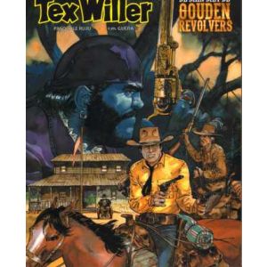 TEX WILLER: 08: DE MAN MET DE GOUDEN REVOLVERS