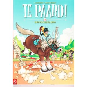 TE PAARD: 02: HOP PAARDJE HOP