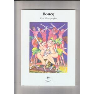 BOUCQ: UNE MONOGRAPHIE