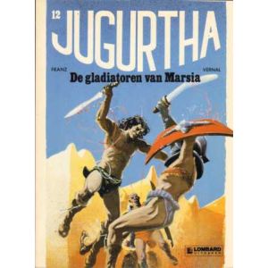 JUGURTHA: 12: DE GLADIATOREN VAN MARSIA